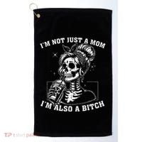 IM Not Just A Mom IM Also A Bitch Skull Golf Towel thumb 0