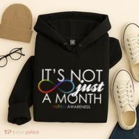 Its Not Just A Month Autism Awareness Hoodie thumb 4