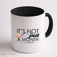 Its Not Just A Month Autism Awareness Coffee Mug thumb 1