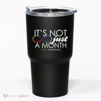 Its Not Just A Month Autism Awareness Tumbler thumb 0