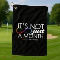 Its Not Just A Month Autism Awareness Golf Towel thumb 1