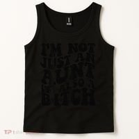 IM Not Just An Aunt IM Also A Bitch Tank Top thumb 2