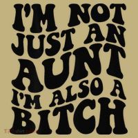IM Not Just An Aunt IM Also A Bitch Mousepad thumb 1
