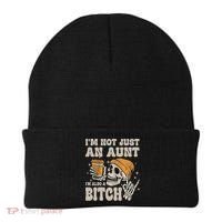 Im Not Just An Aunt Im Also A Bitch Funny Skeleton Auntie Beanie thumb 0