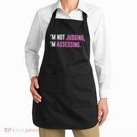 I'm Not Judging I'm Assessing Funny Apron thumb 2