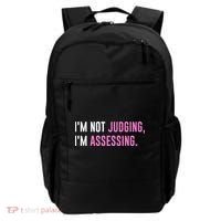 I'm Not Judging I'm Assessing Funny Backpack thumb 0