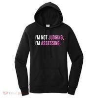 I'm Not Judging I'm Assessing Funny Women's Hoodie thumb 0