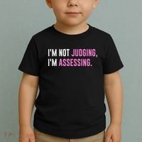 I'm Not Judging I'm Assessing Funny Toddler T-Shirt thumb 2
