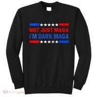 I’M Not Just Maga Im Dark Maga Trump 2024 Elections Sweatshirt thumb 0