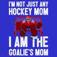 I'm Not Just Any Hockey Mom I'm The Goalie's Mom Gift Women's Tank Top thumb 5