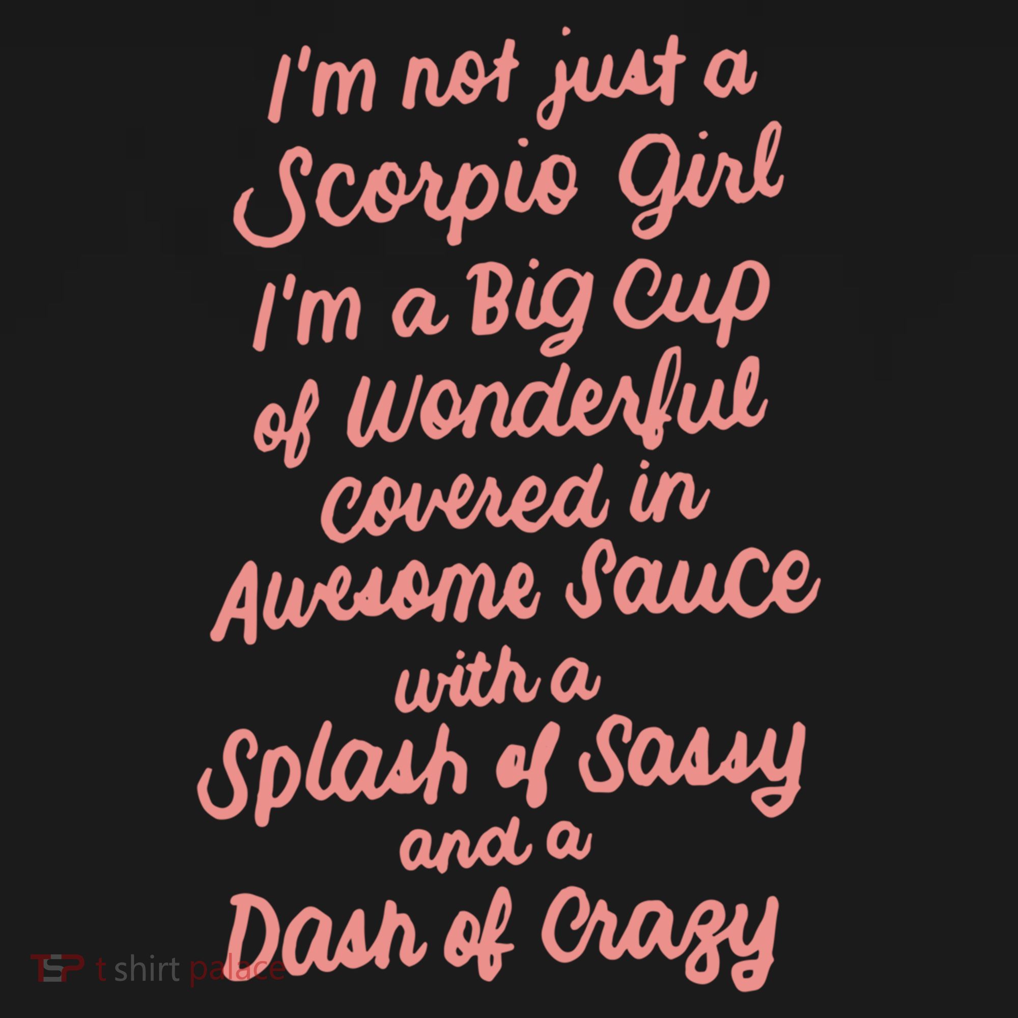 Im Not Just A Scorpio October November Birthday Funny Gift Meaningful Gift Doggie Tank