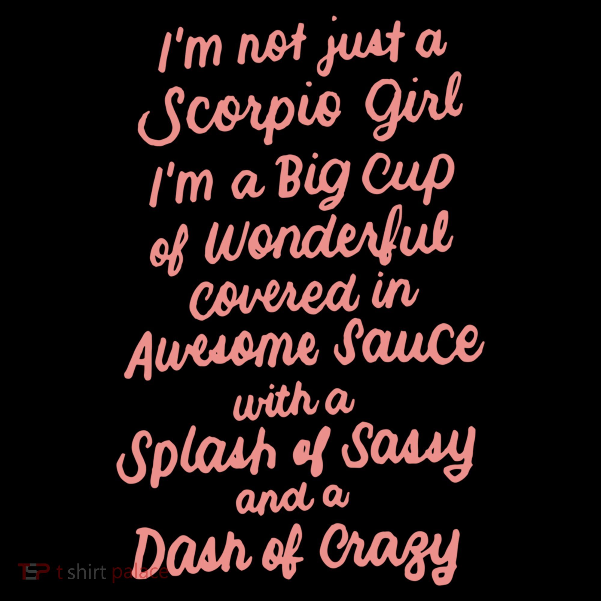 Im Not Just A Scorpio October November Birthday Funny Gift Meaningful Gift Coffee Mug