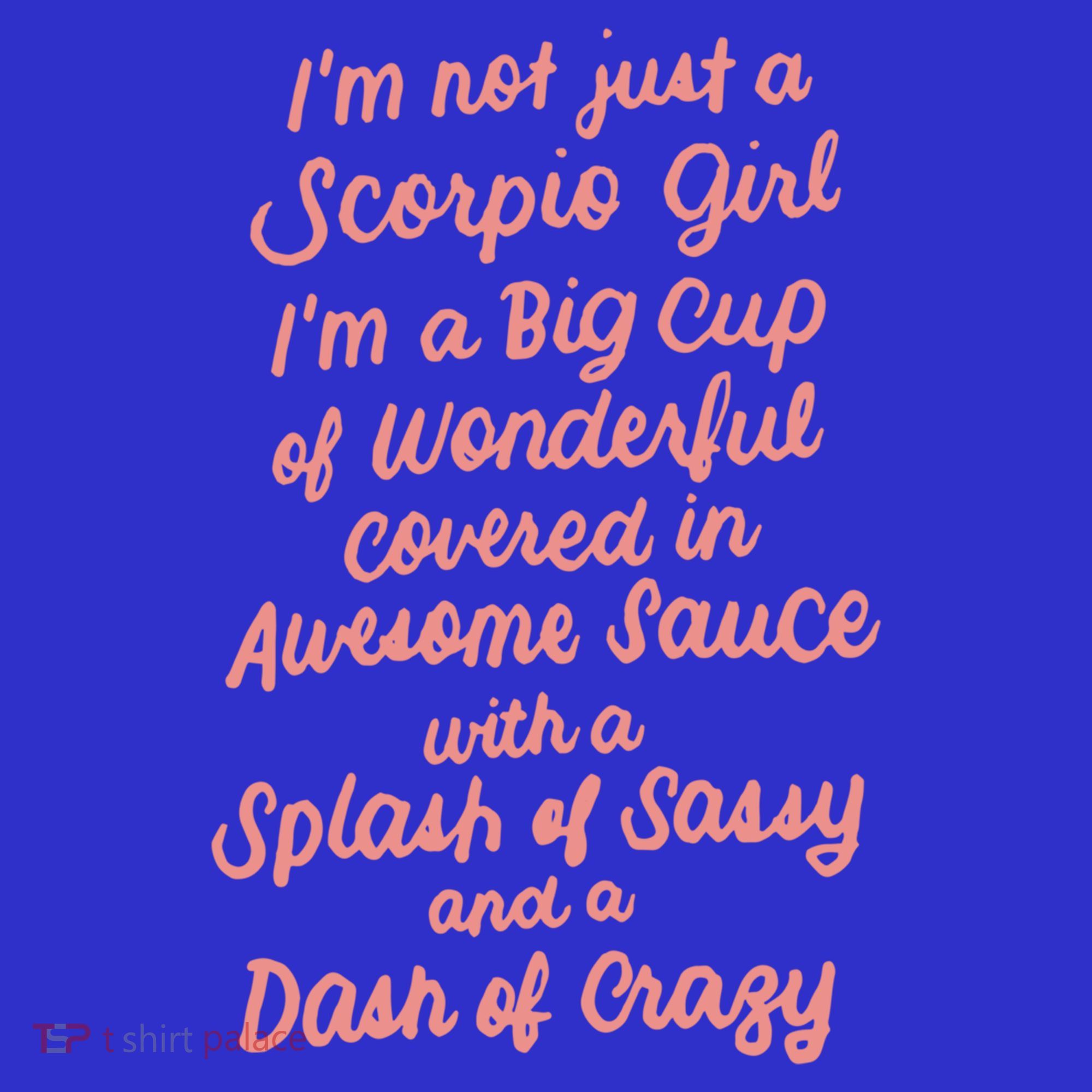 Im Not Just A Scorpio October November Birthday Funny Gift Meaningful Gift Mousepad