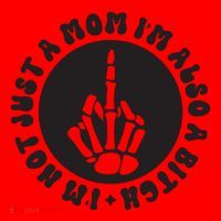 IM Not Just A Mom IM Also A Bitch Santa Hat thumb 1