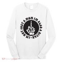 IM Not Just A Mom IM Also A Bitch Long Sleeve Shirt thumb 0