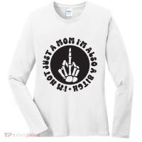 IM Not Just A Mom IM Also A Bitch Women's Long Sleeve Shirt thumb 0