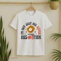 I'm Not Just His Sister I'm Also His Number One Fan Cute Baseball T-Shirt thumb 2
