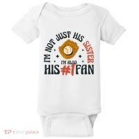 I'm Not Just His Sister I'm Also His Number One Fan Cute Baseball Baby Bodysuit thumb 0