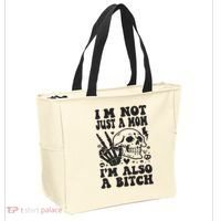 IM Not Just A Mom IM A Bitch Tote Bag thumb 2