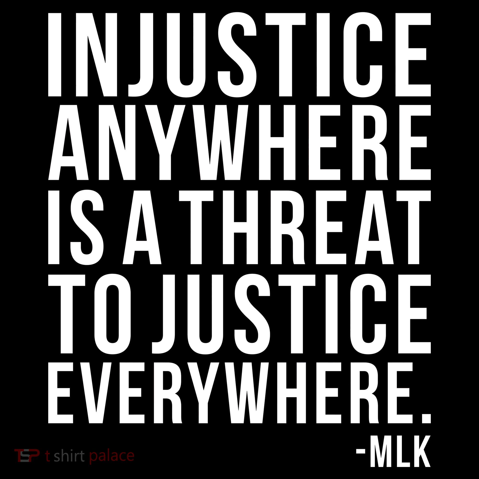 Injustice Anywhere is a Threat to JUSTICE Everywhere MLK Women's Hoodie