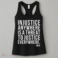 Injustice Anywhere is a Threat to JUSTICE Everywhere MLK Women's Tank Top thumb 3