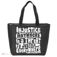 Injustice Anywhere Is A Threat To Justice Everywhere MLK Quote Tote Bag thumb 0