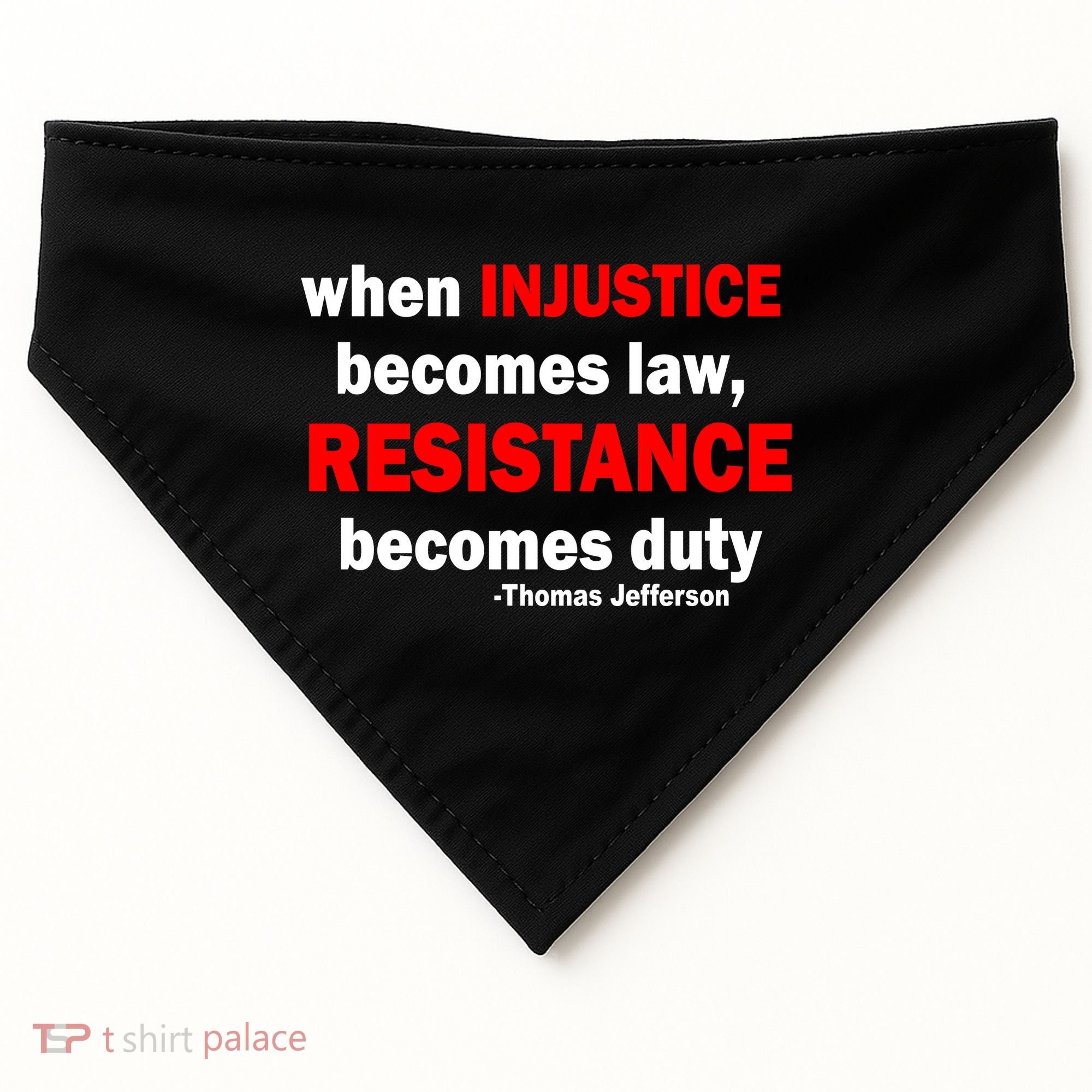 Injustice Becomes Law Resistance Duty USA-Made Doggie Bandana