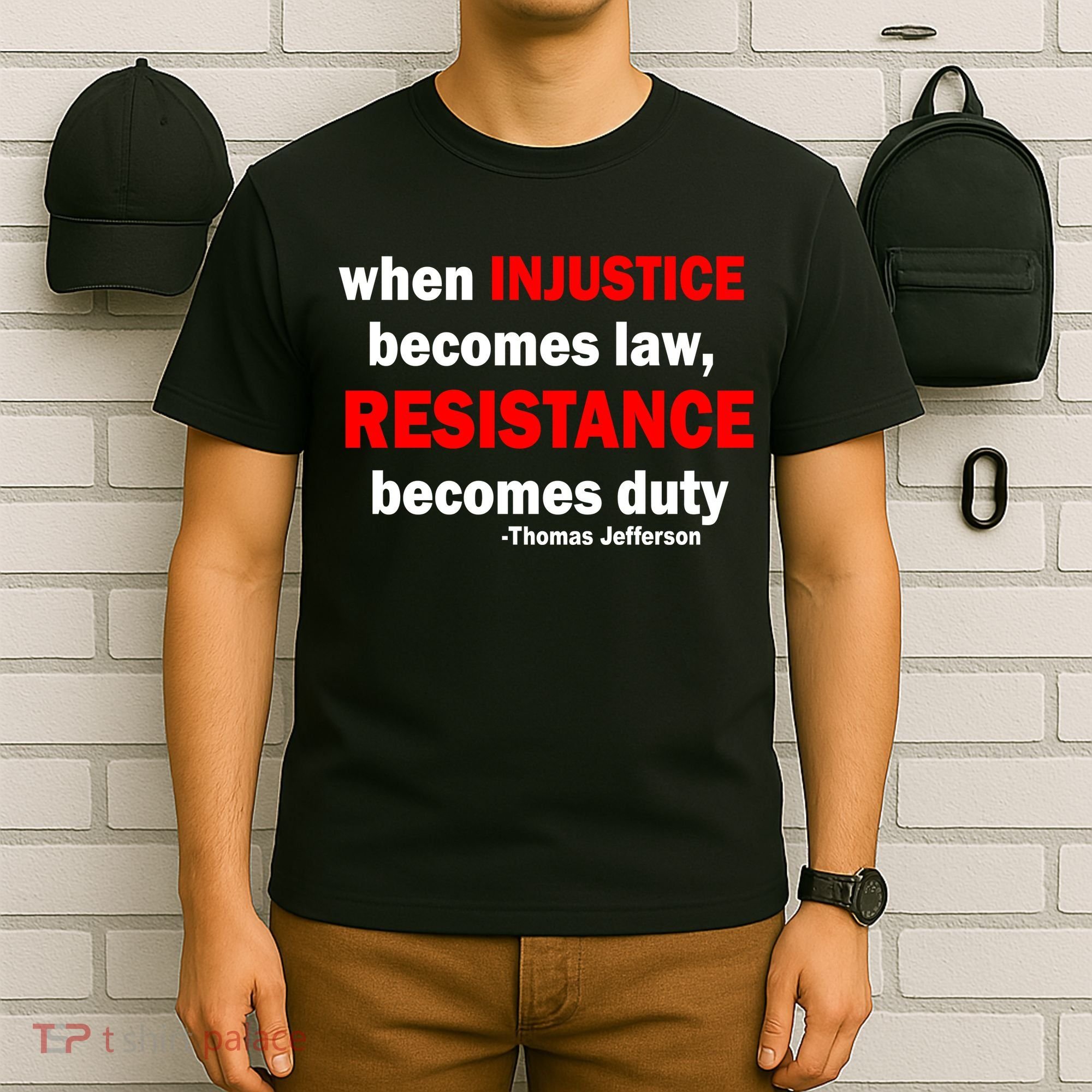 Injustice Becomes Law Resistance Duty T-Shirt
