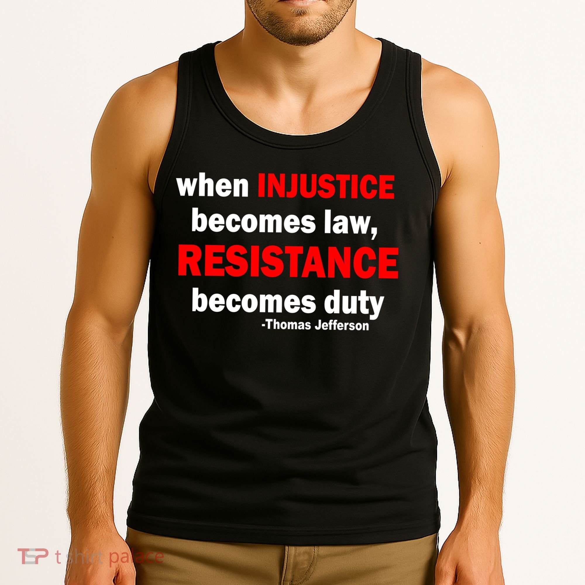 Injustice Becomes Law Resistance Duty Tank Top