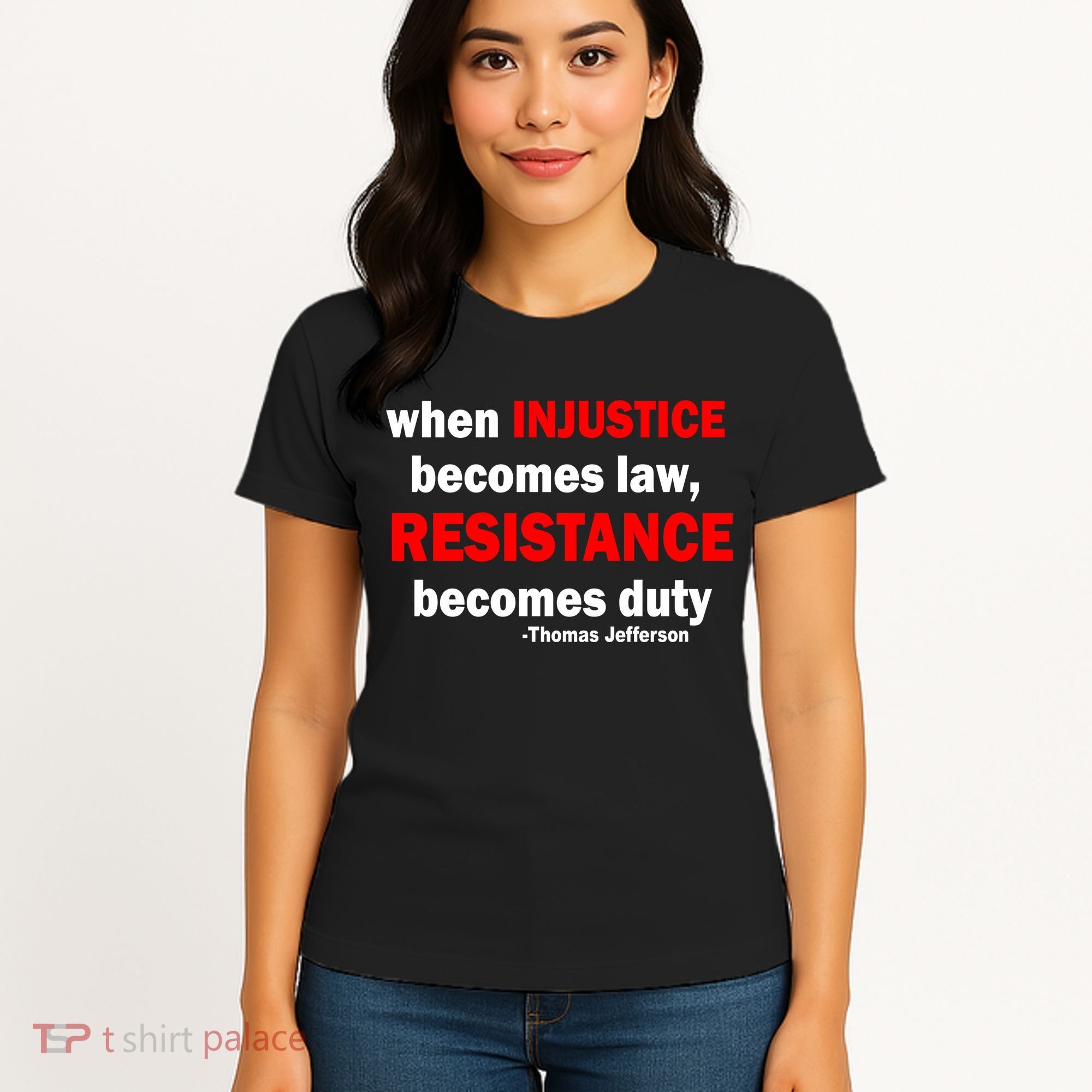 Injustice Becomes Law Resistance Duty Women's T-Shirt