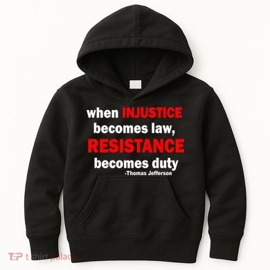 Injustice Becomes Law Resistance Duty Kids Hoodie