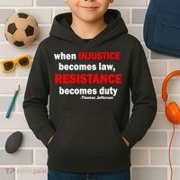 Injustice Becomes Law Resistance Duty Kids Hoodie thumb 2