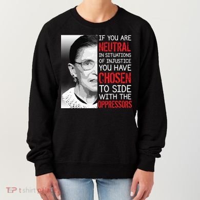 Injustice Ruth Bader Ginsburg Notorious RBG Quote Women's Sweatshirt