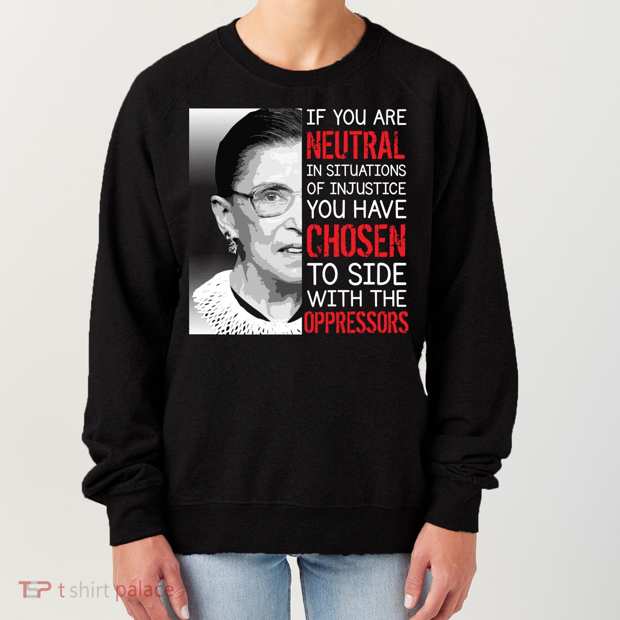 Injustice Ruth Bader Ginsburg Notorious RBG Quote Women's Sweatshirt