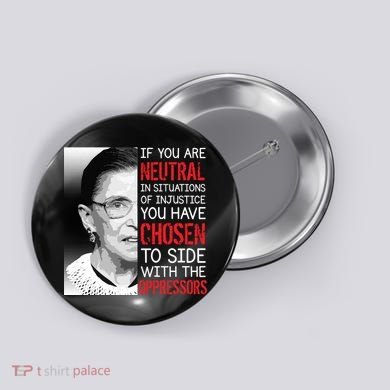 Injustice Ruth Bader Ginsburg Notorious RBG Quote Button