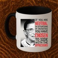 Injustice Ruth Bader Ginsburg Notorious RBG Quote Coffee Mug thumb 2