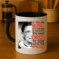 Injustice Ruth Bader Ginsburg Notorious RBG Quote Coffee Mug thumb 4
