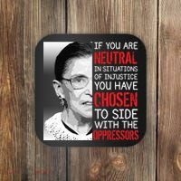 Injustice Ruth Bader Ginsburg Notorious RBG Quote Coaster thumb 0