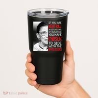 Injustice Ruth Bader Ginsburg Notorious RBG Quote Tumbler thumb 2