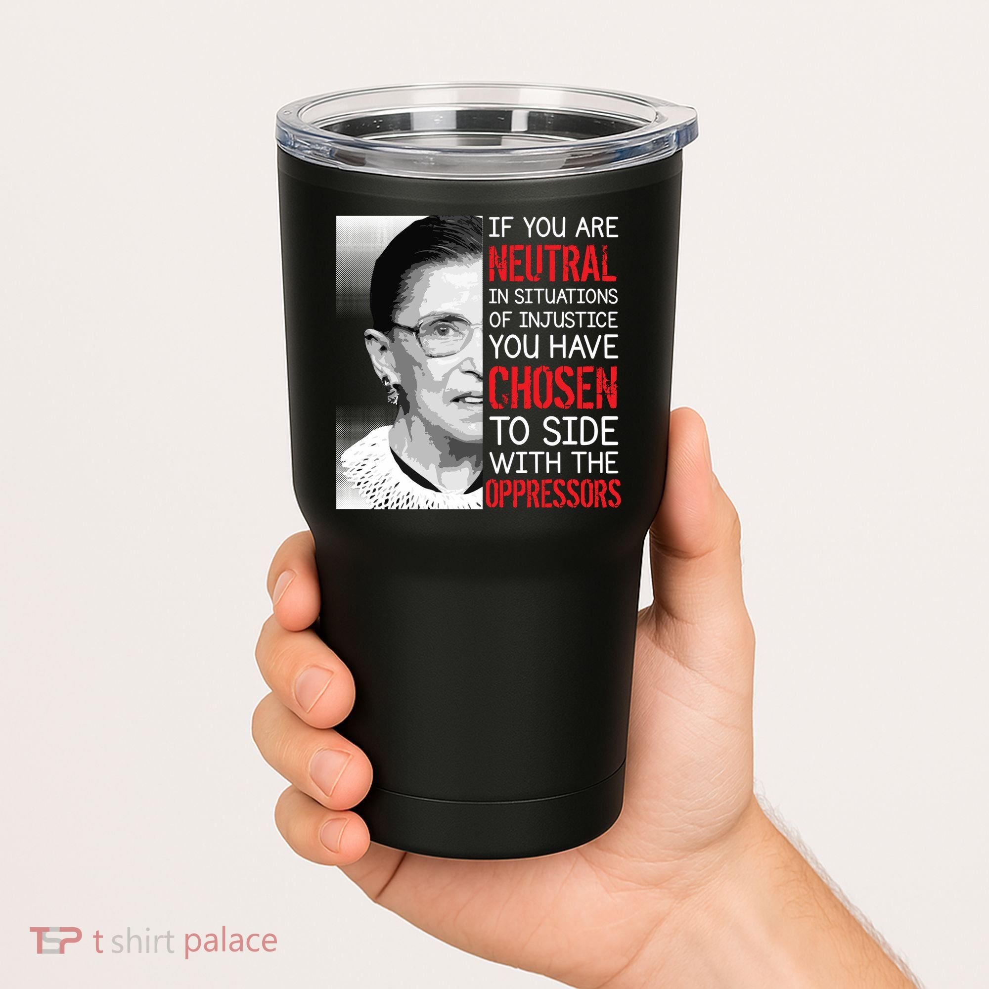 Injustice Ruth Bader Ginsburg Notorious RBG Quote Tumbler