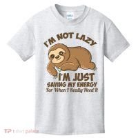 I'm Not Lazy I'm Just Saving My Energy Funny Sloth Saying  Kids T-Shirt thumb 0