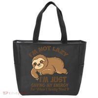 I'm Not Lazy I'm Just Saving My Energy Funny Sloth Saying  Tote Bag thumb 0