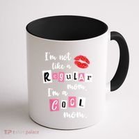 IM Not Like A Regular Mom IM A Cool Mom Cut Cool Mom Funny Gift Coffee Mug thumb 1