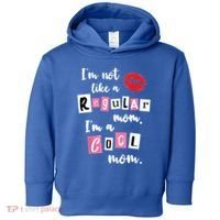 IM Not Like A Regular Mom IM A Cool Mom Cut Cool Mom Funny Gift Toddler Hoodie thumb 0