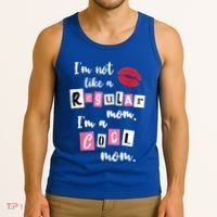 IM Not Like A Regular Mom IM A Cool Mom Cut Cool Mom Funny Gift Tank Top thumb 3