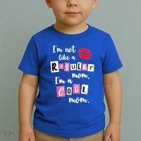 IM Not Like A Regular Mom IM A Cool Mom Cut Cool Mom Funny Gift Toddler T-Shirt thumb 2