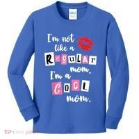 IM Not Like A Regular Mom IM A Cool Mom Cut Cool Mom Funny Gift Kids Long Sleeve Shirt thumb 0
