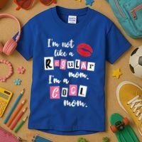 IM Not Like A Regular Mom IM A Cool Mom Cut Cool Mom Funny Gift Kids T-Shirt thumb 3