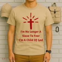 Im No Longer A Slave To Fear I Am A Child Of God T-Shirt thumb 6