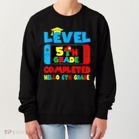 Icu Nurse Level 5th Grade Completed Hello 6th Grade Last Day Of School Gift Women's Sweatshirt thumb 0